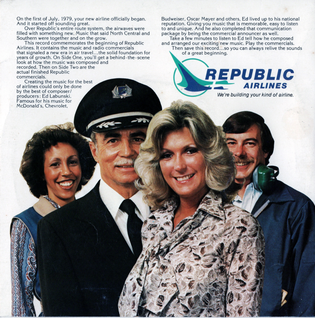 This image features a group of four people, presumably airline employees, and text describing Republic Airlines' music and advertising campaign. In the foreground, from left to right, are a woman with short curly hair, a smiling man in a pilot's uniform, another smiling woman with feathered blonde hair, and a man in a suit with a headset around his neck. All individuals are smiling and looking directly at the camera.

Behind them, on the top right, is the logo of Republic Airlines, with a stylized bird or plane in teal and blue. Below the logo is the text "REPUBLIC AIRLINES" in blue, and beneath that, "We're building your kind of airline."

The background text is densely packed with information about Republic Airlines' beginning on July 1, 1979, how they started with a new music system, and details about the music and advertisements created for the airline. The text mentions music and radio commercials recorded, a behind-the-scenes look at music composition, and a notable commercial music producer. The text encourages the listener to play the commercials, enjoy the music, and save the record as a memory of the airline's beginning. The overall background is white, with the text in black for high contrast.