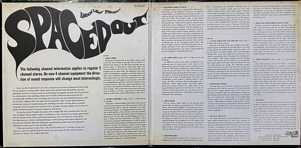 This image shows the inside gatefold of the album "Spaced Out" by Enoch Light. The left half features the album title "Spaced Out" prominently in a large, flowing, white psychedelic font against a black background. Below the title is a detailed narrative describing the album's innovative approach to stereo sound, emphasizing the use of a Moog synthesizer and other advanced production techniques. The narrative describes the intensive recording process and creative aspirations of the album, suggesting it aims to transport listeners to outer space through its sound.

The right half of the gatefold contains detailed track descriptions for both sides of the album, laid out in a clear, structured format with a white background. Each track description explains the musical composition and arrangement, focusing on how traditional pieces have been reinterpreted with modern electronic instruments. The tracks listed include interpretations of classical works by Bach and contemporary hits by The Beatles, highlighting the album's eclectic and experimental nature. The descriptions also emphasize the album's four-channel stereo sound, aiming to give a more immersive listening experience. The footer includes the production and copyright information along with the "Project 3 Total Stereo" logo.