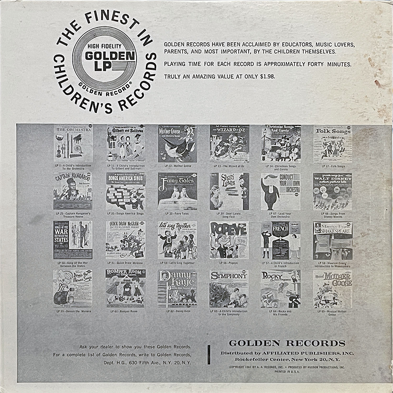 A vintage black-and-white back cover of the Golden Records LP Miss Frances Presents Ding Dong School. At the top left is a circular logo reading “The Finest in Children’s Records – High Fidelity Golden LP – Golden Records.” A paragraph beside it praises the label’s acclaim among educators and parents, noting a $1.98 price and 40-minute play time. Below this are 24 small thumbnail images of other children’s record covers in the Golden LP series, including titles like Mother Goose, Captain Kangaroo, Popeye, Danny Kaye, and Let’s Sing Together. The distributor, Affiliated Publishers, is listed at the bottom along with an address at Rockefeller Center in New York City.