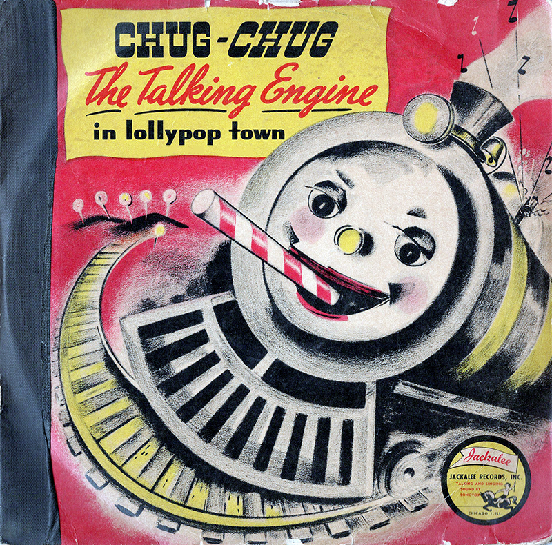 A colorful illustrated album cover featuring a cheerful anthropomorphic steam engine with a face, round eyes, red lips, and a candy-cane stick. The train rides along a curved yellow track with musical notes around its smokestack. The title reads “Chug-Chug The Talking Engine in Lollypop Town,” with a Jackalee Records logo at the bottom.
