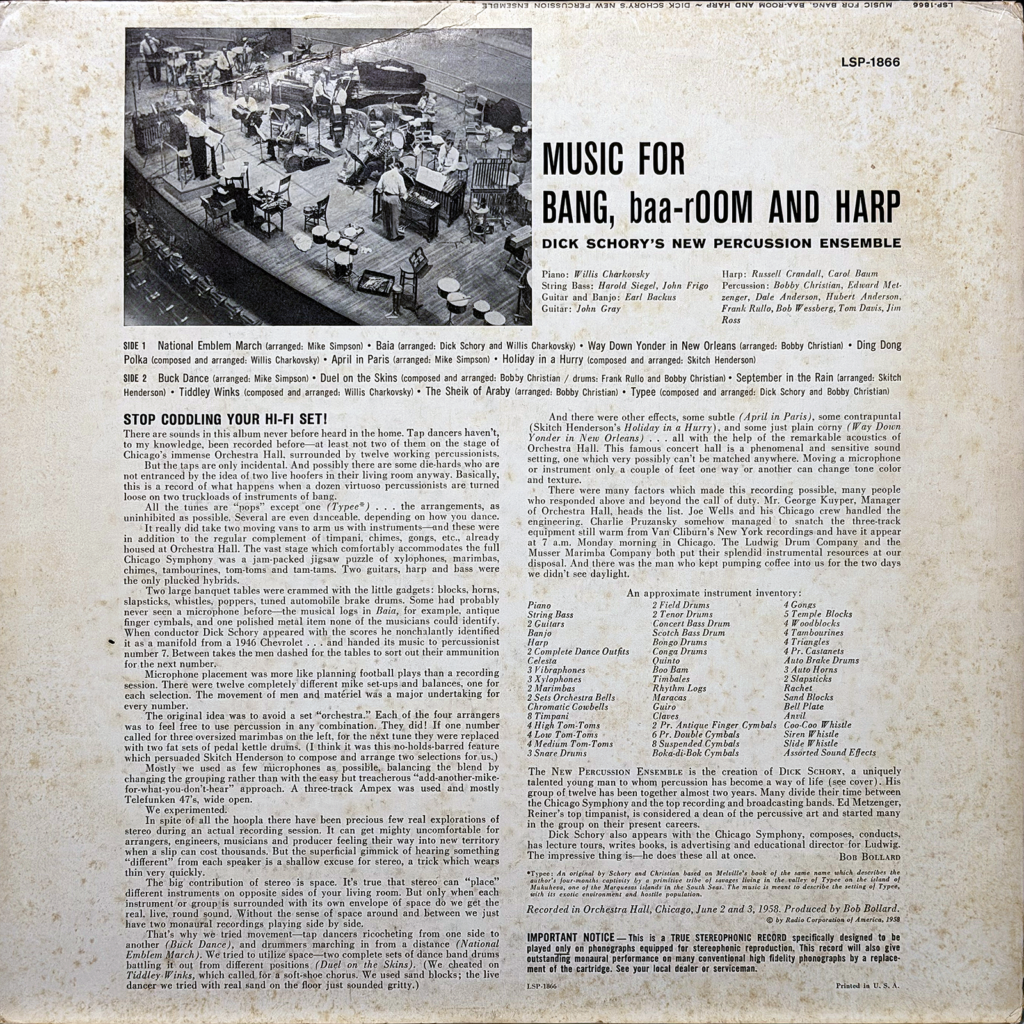 The back cover of the album Music for Bang, Baa-room and Harp by Dick Schory’s New Percussion Ensemble. The design is a worn off-white background with visible aging, stains, and creases. At the top left is a black-and-white photo of a large percussion ensemble on a stage, surrounded by instruments including drums, xylophones, and various percussion setups. To the right, the album title appears in bold black text, along with the catalog number LSP-1866 and performer credits listing musicians and instruments.

Below, the page is densely filled with text in small print. The left column includes track listings for Side 1 and Side 2, followed by a bold heading reading “STOP CODDLING YOUR HI-FI SET!” introducing a long technical and promotional description about the recording techniques and stereo sound. The right column continues with detailed notes about the recording process, contributors, and equipment used, including a long list of percussion instruments. Near the bottom are credits for the recording session at Orchestra Hall in Chicago and a notice about stereophonic playback. The overall layout resembles a technical liner notes page typical of late 1950s RCA releases.